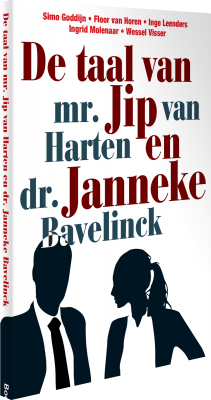 Cover De taal van mr. Jip van Harten en dr. Janneke Bavelick