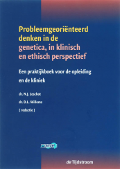 Omslag Probleemgeoriënteerd denken in de genetica in klinisch en ethisch perspectief