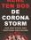 De coronastorm