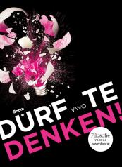 Durf te denken! leerlingenboek vwo - tweede editie