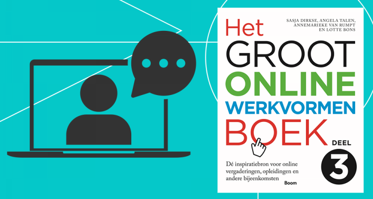 Maak online bijeenkomsten effectief en energiek