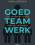 Goed teamwerk