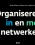 Organiseren in en met netwerken