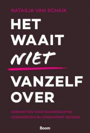 Het waait niet vanzelf over