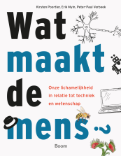 Wat maakt de mens?