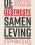 De gestreste samenleving