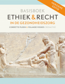 Basisboek ethiek en recht in de gezondheidszorg