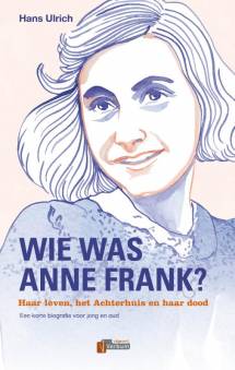 Wie was Anne Frank?