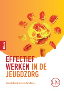 Effectief werken in de jeugdzorg_Leonieke Boendermaker, Chris Kuiper_9789024458882