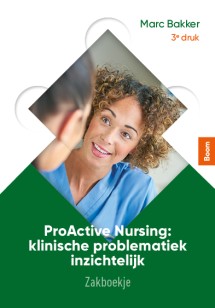 ProActive Nursing- zakboekje (3e druk)_Marc Bakker_9789024439409