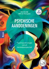 Psychische aandoeningen (2e editie)_Arie Hordijk, Will van Genugten_9789024457205