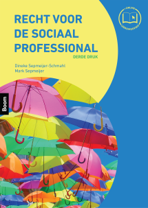 Recht voor de sociaal professional (3e druk)_Mark Sepmeijer, Dineke Sepmeijer_9789024452705