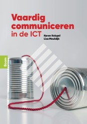 Vaardig communiceren in de ICT_Karen Knispel, Liza Meuldijk_9789024465842