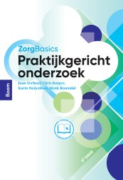 ZorgBasics Praktijkgericht onderzoek (3e druk)_Joan Verhoef, Chris Kuiper_9789024453139