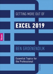 Getting More Out of Excel 2019 (tweede druk)_Ben Groenendijk_9789024402281