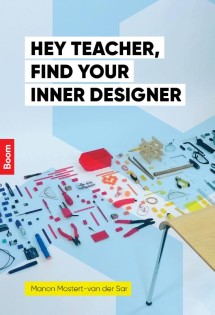 Hey teacher, find your inner designer_Manon Mostert-van der Sar_9789024408580