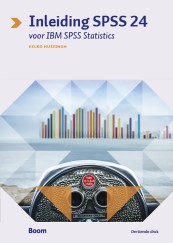 Inleiding SPSS 24_Eelko Huizingh_9789024406968