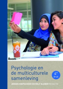 Psychologie en de multiculturele samenleving (vierde druk)_Jeroen Knipscheer, Rolf Kleber_9789089537188