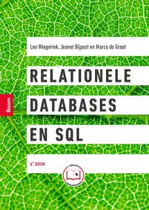 Relationele databases en SQL (4e druk)_Leo Wiegerink, Jeanot Bijpost_9789024429936