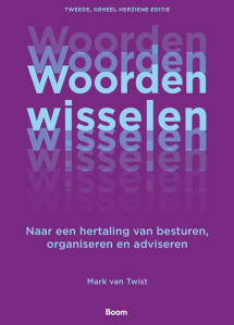 Woorden wisselen_Mark van Twist_9789462762848