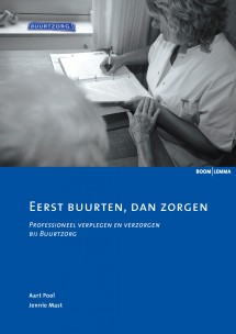 Eerst buurten, dan zorgen_Aart Pool, Jennie Mast_9789059316843