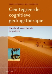 Geintegreerde cognitieve gedragstherapie_Kees Korrelboom, Erik ten Broeke_9789046903810