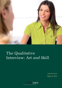 The Qualitative Interview- Art and Skill_Jeanine Evers, Fijgje de Boer_9789490947736