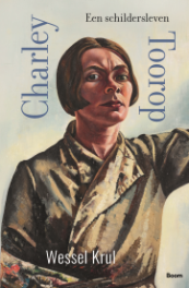 Biografie Charley Toorop door Wessel Krul (ISBN 9789024473793)