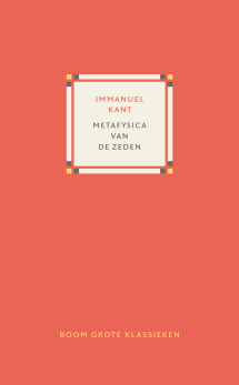 Metafysica van de zeden van Immanuel Kant, ISBN 9789024468997