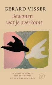 Bewonen wat je overkomt - Gerard Visser