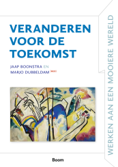 9789024474196 Veranderen voor de toekomst boek