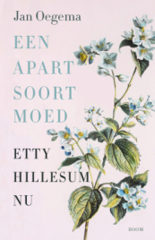 Een apart soort moed van Jan Oegema (ISBN 9789024475902)