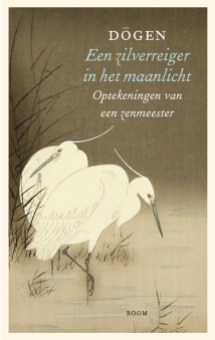 Een zilverreiziger in het maanlicht van Dogen (ISBN 9789024445851)