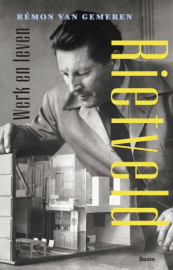 Rietveld werk en leven van Rémon van Gemeren (ISBN 9789024449637)