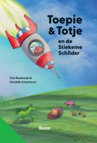 Toepie & Totje en de stiekeme schilder